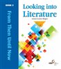 קראו בכותר - From Then Until Now: Book 2 - Looking into Literature